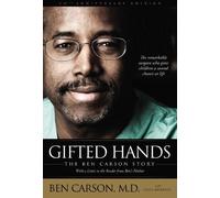 Ben Carson, M.D. Gifted Hands 20th Anniversary Edition (Copertina rigida)