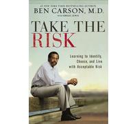 Ben Carson, M.D. Take the Risk (Tascabile)