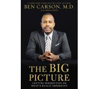 Ben Carson, M.D. The Big Picture (Tascabile)