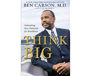 Ben Carson, M.D. Think Big (Tascabile)