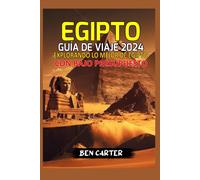 Ben Carter Egipto Guía de Viaje 2024 (Tascabile)