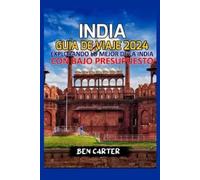 Ben Carter India Guía de Viaje 2024 (Tascabile)