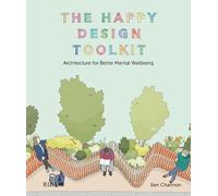 Ben Channon The Happy Design Toolkit (Copertina rigida)