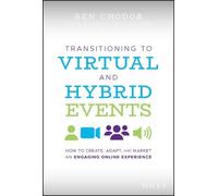 Ben Chodor Transitioning to Virtual and Hybrid Events (Copertina rigida)