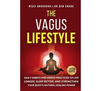 Ben Chuba Nicci Brochard Chuba Ben The Vagus Lifestyle (Tascabile)