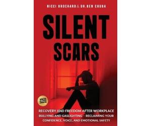 Ben Chuba Nicci Brochard Silent Scars (Tascabile)
