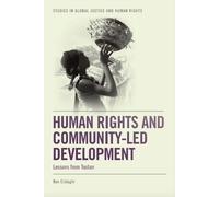 Ben Cislaghi Human Rights and Community-led Development (Copertina rigida)