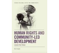 Ben Cislaghi Human Rights and Community-LED Development (Tascabile)