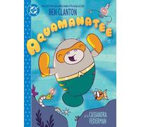 Ben Clanton Cassandra Federman Aquamanatee (Copertina rigida)
