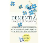 Ben Clardy Dementia Caregiving Companion (Tascabile)