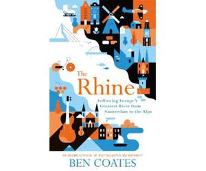 Ben Coates The Rhine (Tascabile)