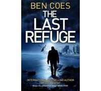 Ben Coes The Last Refuge (Tascabile) Dewey Andreas