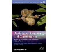 Ben Collen Biodiversity Monitoring and Conservation (Tascabile)
