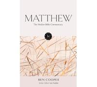 Ben Cooper The Hodder Bible Commentary: Matthew (Copertina rigida)