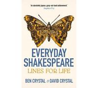 Ben Crystal David Crystal Crystal Ben Everyday Shakespeare (Tascabile)