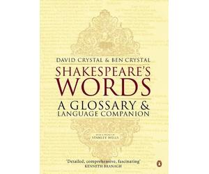 Ben Crystal David Crystal Shakespeare's Words (Tascabile)