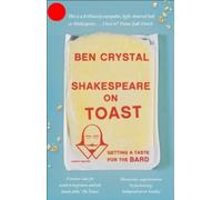Ben Crystal Shakespeare on Toast (Tascabile)