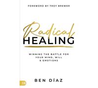 Ben Diaz Radical Healing (Tascabile)