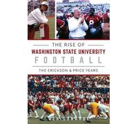 Ben Donahue The Rise of Washington State University Football (Tascabile) Sports