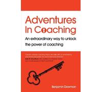 Ben Dowman Adventures in Coaching (Tascabile)