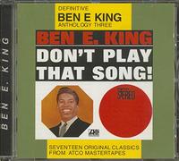 Ben E. King - Don'T Play That Song!