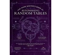 Ben Egloff The Game Master's Book of Astonishing Random Table (Copertina rigida)