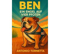 "BEN" ein Engel auf vier Pfoten