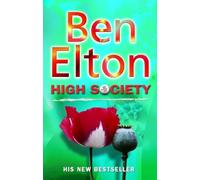 Ben Elton High Society (Tascabile)