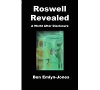 Ben Emlyn-Jones Roswell Revealed (Tascabile)