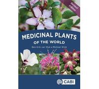Ben-Erik van Wyk Michael Wink Medicinal Plants of the World (Copertina rigida)
