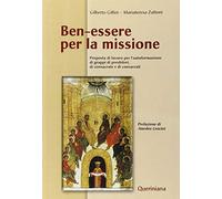 Ben-essere per la missione. Proposta di lavoro per l'autoformazione di gruppi di presbiteri, di consacrate e di consacrati