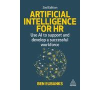 Ben Eubanks Artificial Intelligence for HR (Copertina rigida)
