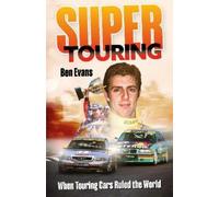Ben Evans Super Touring (Copertina rigida)