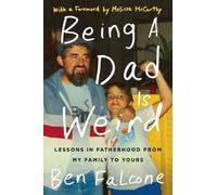 Ben Falcone Being a Dad Is Weird (Tascabile)