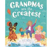 Ben Faulks Grandmas Are the Greatest (Copertina rigida)
