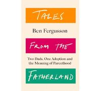 Ben Fergusson Tales from the Fatherland (Tascabile)
