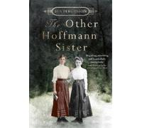 Ben Fergusson The Other Hoffmann Sister (Copertina rigida)
