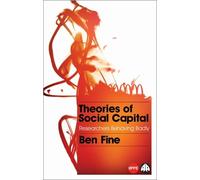 Ben Fine Theories of Social Capital (Tascabile) IIPPE