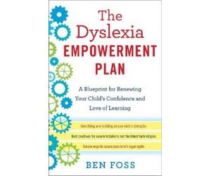 Ben Foss The Dyslexia Empowerment Plan (Tascabile)