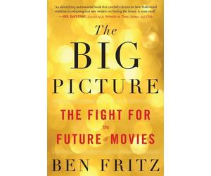 Ben Fritz Fritz Ben Big Picture, The (Tascabile)