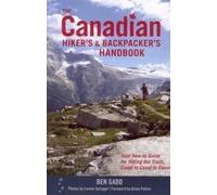 Ben Gadd The Canadian Hiker's and Backpacker's Handbook (Tascabile)