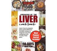 Ben Georg Cirrhosis of the Liver Cookbook (Tascabile)