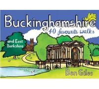Ben Giles Buckinghamshire & East Berkshire (Tascabile)