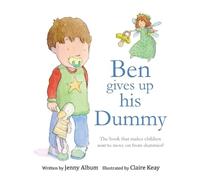 Ben Gives Up His Dummy (Tascabile)