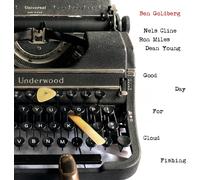 Ben Goldberg Good Day For Cloud Fishing (CD)
