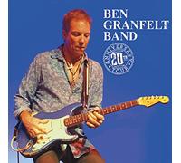 Ben Granfelt Band - Live - 20Th Anniversary Tour