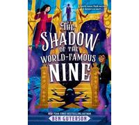 Ben Guterson The Shadow of the World-Famous Nine (Tascabile)