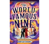 Ben Guterson The World-Famous Nine (Tascabile)