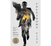 Ben H. Winters Countdown City (Tascabile) Last Policeman Trilogy
