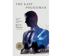 Ben H. Winters The Last Policeman (Tascabile) Last Policeman Trilogy